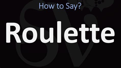 how to pronounce roulette